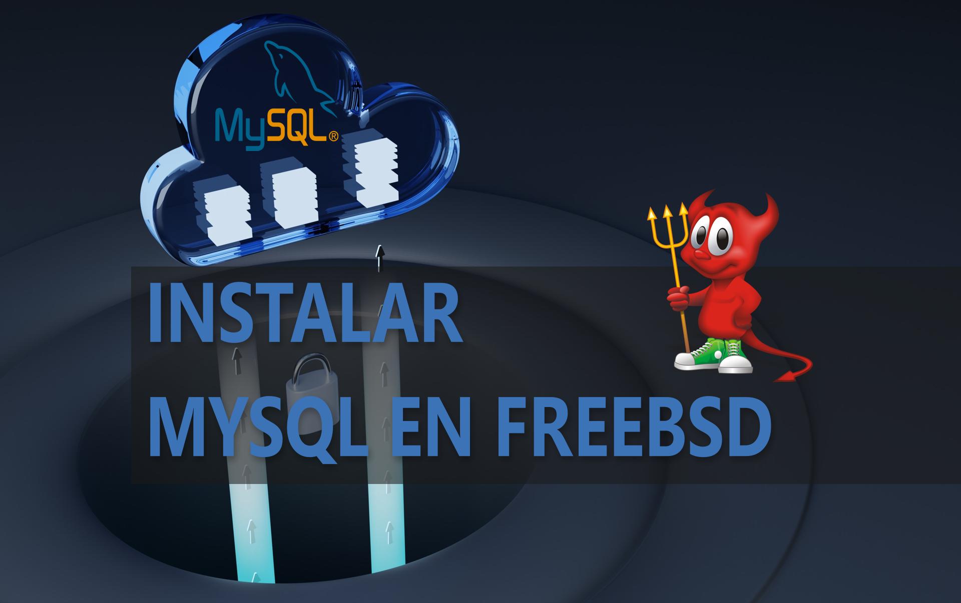 Instalar servidor MySql 8.0 en FreeBSD